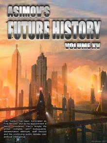 Asimov’s Future History Volume 15 Read online