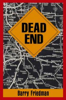 Barry Friedman - Dead End Read online