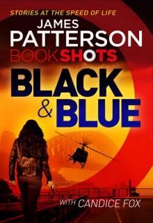 Black & Blue: BookShots (Detective Harriet Blue Series) Read online