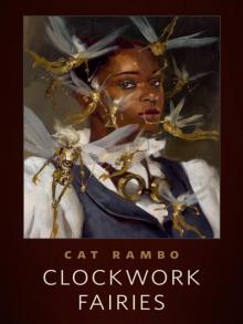 Clockwork Fairies Read online