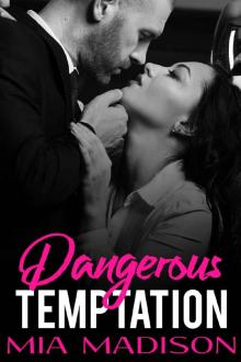 Dangerous Temptation (An Older Man / Younger Woman Romance) Read online
