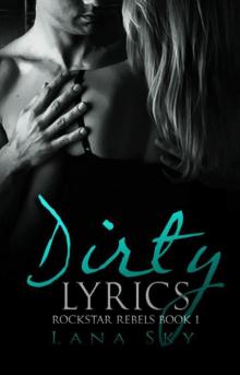 Dirty Lyrics Read online