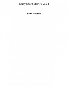 Early Short Stories Vol. 1 Read online