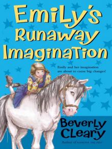 Emily's Runaway Imagination Read online