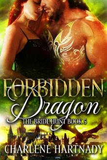Forbidden Dragon (The Bride Hunt Book 5) Read online