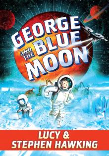 George and the Blue Moon Read online