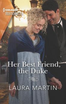 Her Best Friend, the Duke Read online