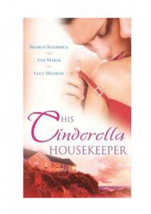 His Cinderella Housekeeper 3-in-1 Read online