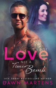 It's Just Love, Not a Time Bomb Read online
