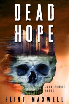 Jack Zombie (Book 2): Dead Hope Read online