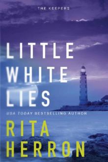 Little White Lies (The Keepers Book 3) Read online
