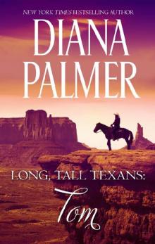 Long, Tall Texans: Tom Read online