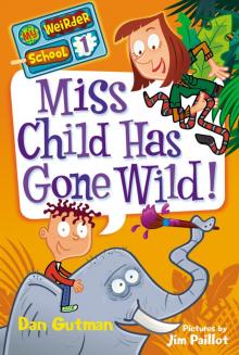 Miss Child Has Gone Wild! Read online