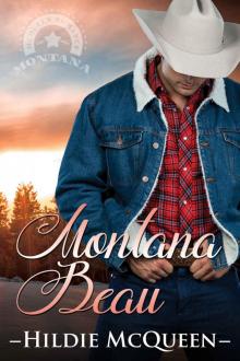 Montana Beau: Montana Cowboys Read online