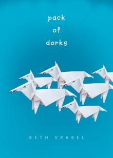 Pack of Dorks Read online