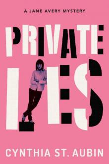 Private Lies (Jane Avery Mysteries Book 1) Read online