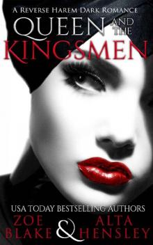Queen and the Kingsmen: A Dark Reverse Harem Romance (Dark Fantasy Book 3) Read online