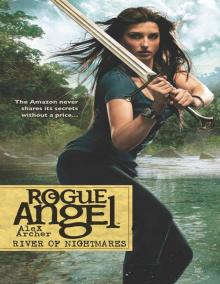 River of Nightmares (Rogue Angel) Read online