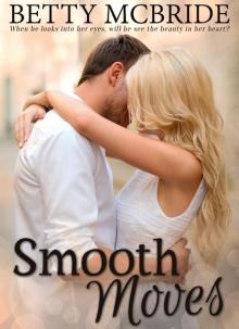 Smooth Moves Read online