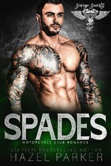 Spades: Motorcycle Club Romance (Savage Saints MC Book 5) Read online