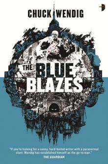 The Blue Blazes Read online