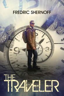 The Traveler: A Time Travel Thriller Read online