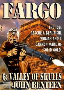 Valley of Skulls (Fargo Book 6) Read online