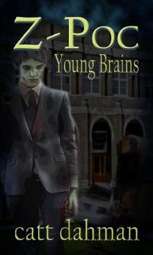 Z Poc: Young Brains Read online