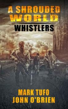 A Shrouded World - Whistlers Read online