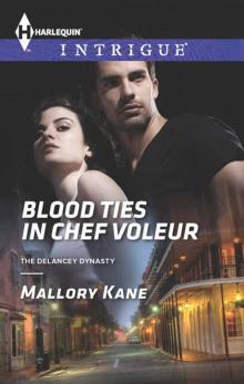Blood Ties in Chef Voleur Read online