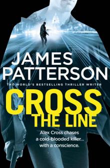 Cross the Line: (Alex Cross 24) Read online