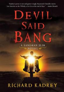 Devil Said Bang (Sandman Slim) Read online