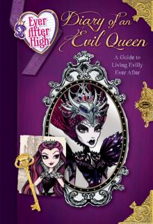 Diary of an Evil Queen Read online