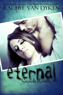 Eternal: A Seaside/Ruin Crossover Novella (Seaside #6) Read online