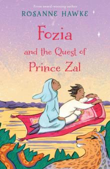 Fozia and the Quest of Prince Zal Read online