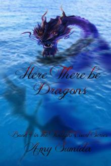 Here There be Dragons (Book 4 in the Twilight Court Series) Read online