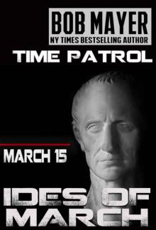 Ides of March (Time Patrol) Read online