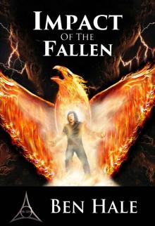 Impact of the Fallen: The White Mage Saga #4 (The Chronicles of Lumineia) Read online