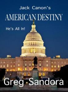 Jack Canon's American Destiny Read online