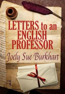 Letters to an English Professor (The Connaghers Book 0) Read online