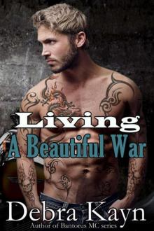 Living A Beautiful War Read online