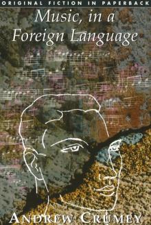 Music, in a Foreign Language Read online