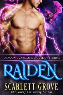 Raiden: House of Storms: Dragon Guardians Book 7 Read online
