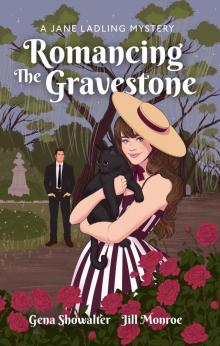Romancing the Gravestone Read online