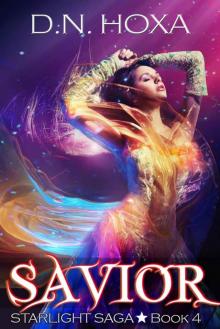 Savior (Starlight Book 4) Read online