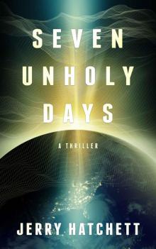 Seven Unholy Days Read online