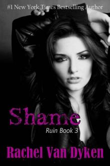 Shame (Ruin #3) Read online