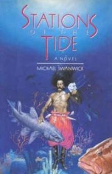 Stations of the Tide Read online