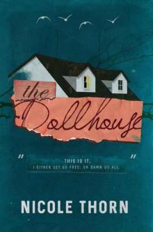 The Dollhouse (Paperdolls #1) Read online