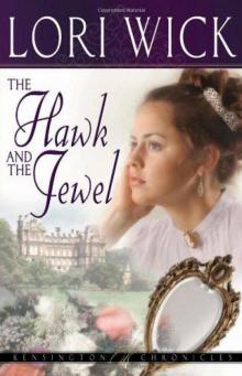 The Hawk and the Jewel (Kensington Chronicles 1) Read online